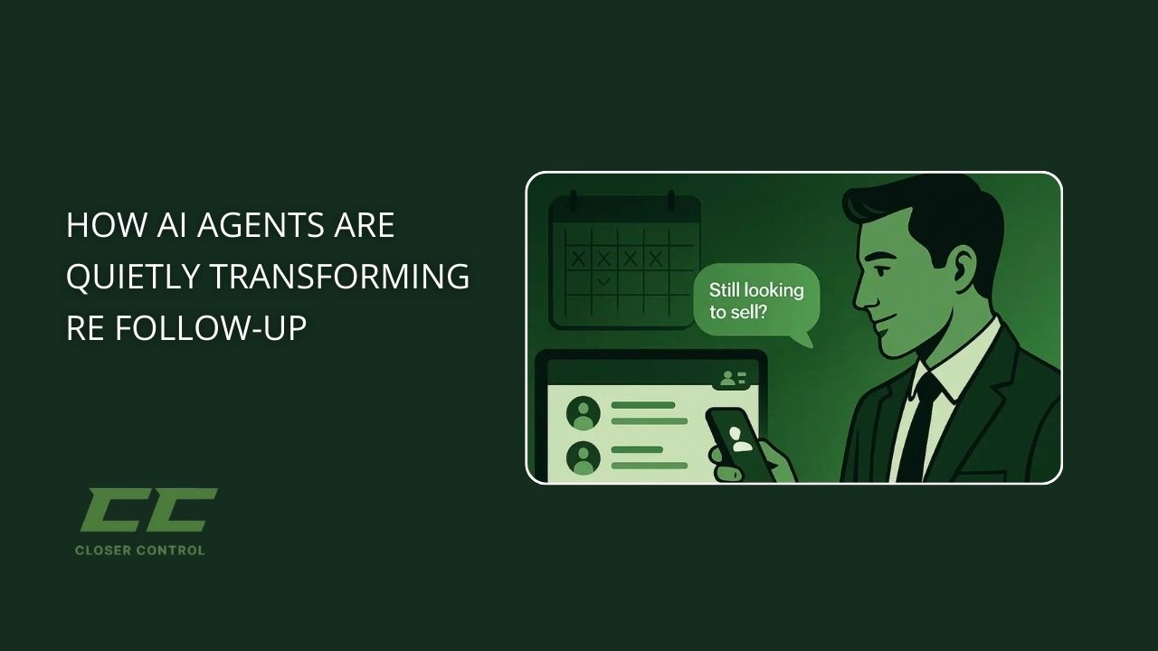 How AI Agents Are Quietly Transforming Real Estate Follow-Up