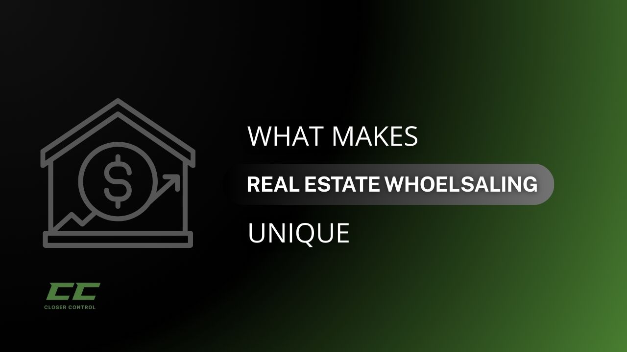 What Makes Wholesaling Unique?